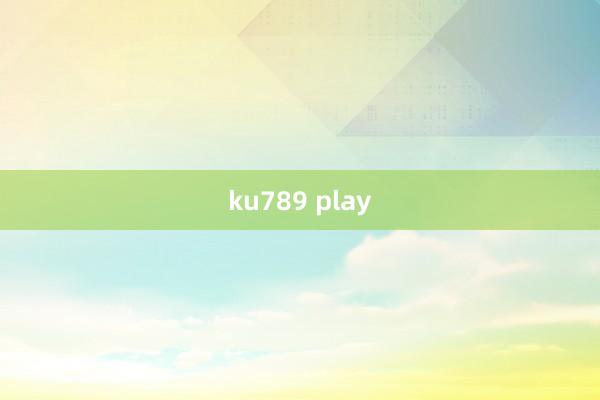 ku789 play