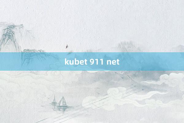 kubet 911 net